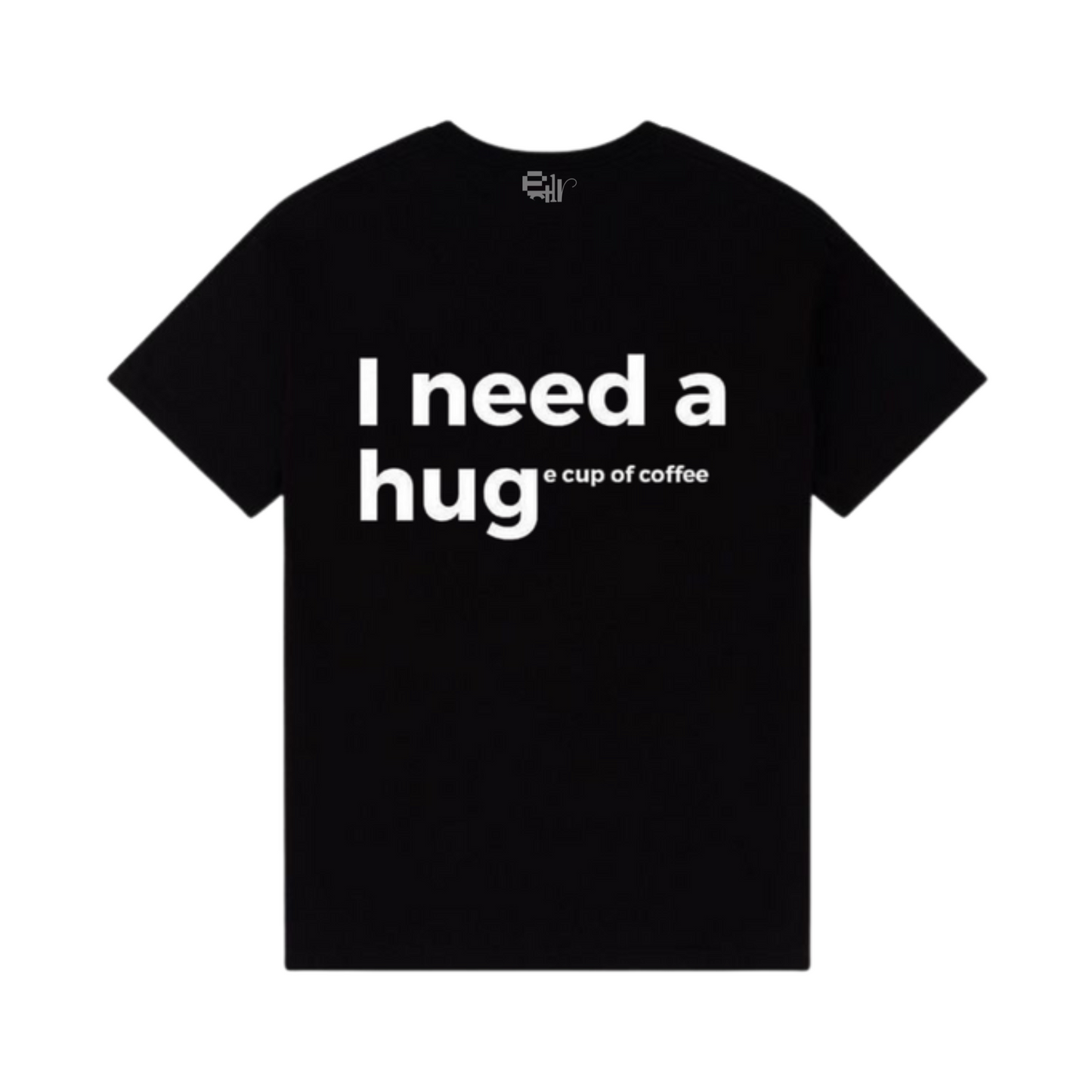 I need a hug coffe
