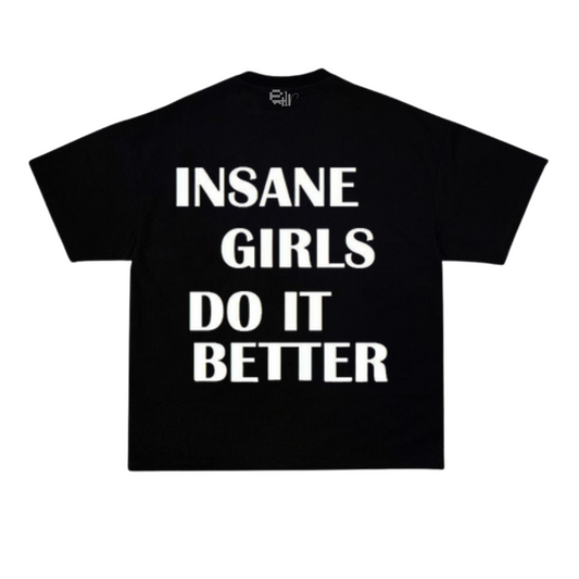 Insane girls do it better