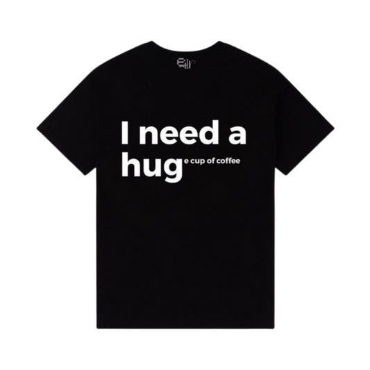 I need a hug coffe